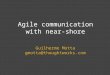 [Agiles 2011] Agile communication with near-shore