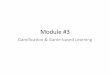 Module 3.2- Gamification & Game-based Learning