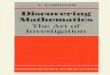 Discovering Mathematics the Art of Investigation (Dover Books on Mathematics) - A. Gardiner