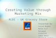 Creating Value Through Marketing Mix