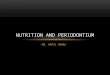 Nutrition and periodontium