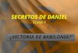 Secretos de Daniel, Cap. 1