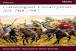 [Osprey] Carolingian Cavalryman AD 768-986
