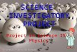 Steps of doing A Science Investigatory Projet