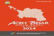 Aceh Besar Dalam Angka 2014