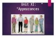 Unit Xi Appearances
