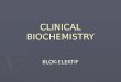 Clinical Biochemistry -Elektif