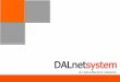 Saving Cost Telephony by Dalnet System