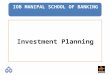 3. Investment Planning