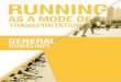 RUNNING AS A MODE OF TRANSPORTATION: GENERAL GUIDELINES