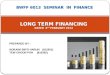 Long Term Financing1 - Main.pptx