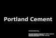 Portland Cement