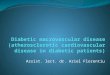 Diabetic Macrovascular Disease