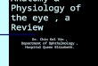 Anatomy of the Eye & Physiology Review-01