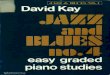 David Kay - Jazz and Blues 4 (Easy Graded Piano Pieces)