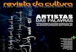 Revista Da Cultura. Artistas Das Palavras