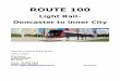 Route 100 Light Rail - Doncaster to Inner City by Victorian Transport Action Group (VTAG) Version 2