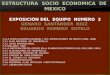 Expo Estructura Socio Economica de Mexico Actualizacion 10 12 Pm