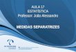 Aula17 Medidasseparatrizes 121028121220 Phpapp01