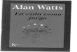 Alan Watts - La vida como juego.pdf