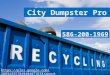 City Dumpster Pro (586) 200-1969