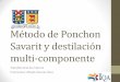 Metodo Ponchon-Savarit y Destilacion Multicomponente