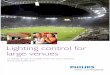 Philips Dynalite Stadium Lighting Solutions