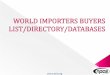 WORLD IMPORTERS BUYERS LIST DIRECTORY DATABASE.pdf