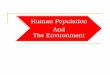 7 Human Population and the Environment