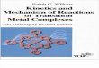 Kinetics and Mehanism of Reactions of Transition Metal Complexes by Ralph G. Wilkins
