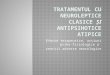 Neuroleptice Si Antipsihotice Atipice