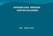 7. Definisi dan Batasan Dokter Keluarga by Prof. dr. Abdul Razak Datu.ppt