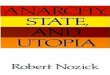Robert Nozick - Anarchy, State and Utopia
