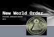 New World Order( Novi svjetski poredak)