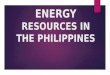 Energy Resources in the Philippines