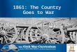 The Country Goes to War PPT