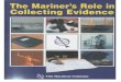 The Mariner's Role in Collecting Evidence