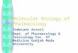 IA.Molecular Biology of Pharmacology 040906.ppt