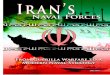 Iranâ€™s Naval Forces: From Guerilla Warfare to a Modern Naval Strategy (Fall 2009)