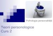Psihologia Personalitatii _Teorii Personologice_curs 2