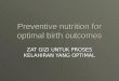 Preventive Nutrition for Optimal Birth Outcomes.ppt