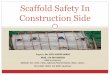 Scaffold Safety in Construction Site