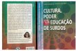 03.Sa.Nidia.Cultura Poder e Educacao de Surdos.pdf