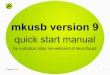 MkUSB Quick Start Manual