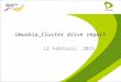 Umuahia Cluster Drive Report 12-02-15