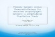 Primary Surgery vs Chemoradiotherapy for advanced oropharyngeal cancer: a longitudinal population study