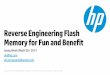 Reverse Engineering Flash Memory for Fun and Benefit