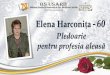 Elena Harconiţa – 60 : Pledoarie pentru profesia aleasă