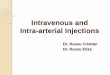 Intravenous and Intraarterial Injections