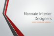 Monnaie Architect and Interiors